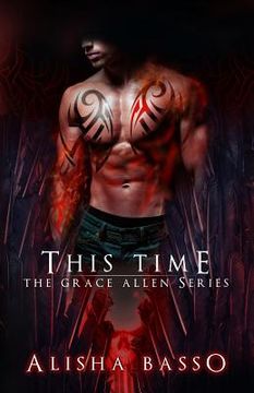 portada This Time: The Grace Allen Series Book Three (en Inglés)