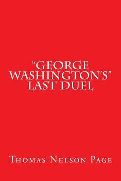 portada "George Washington's" Last Duel (in English)