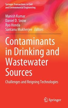 portada Contaminants in Drinking and Wastewater Sources: Challenges and Reigning Technologies (en Inglés)
