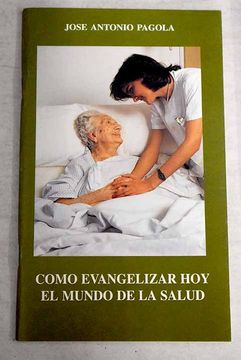 portada Cómo Evangelizar hoy el Mundo de la Salud