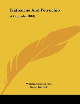 portada katharine and petruchio: a comedy (1810)