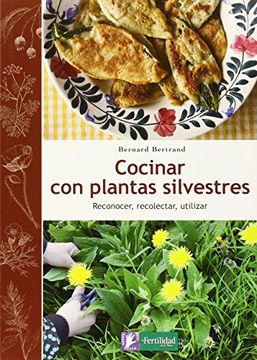portada Cocinar con Plantas Silvestres (in Spanish)