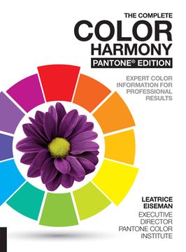 portada The Complete Color Harmony, Pantone Edition: Expert Color Information for Professional Results (en Inglés)