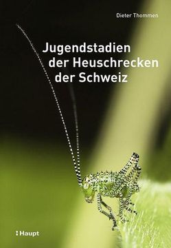 portada Jugendstadien der Heuschrecken der Schweiz (in German)