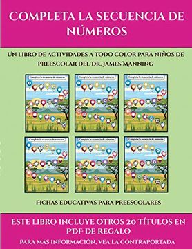 portada Fichas Educativas Para Preescolares (Completa la Secuencia de Números): Este Libro Contiene 30 Fichas con Actividades a Todo Color Para Niños de 4 a 5 Años (in Spanish)