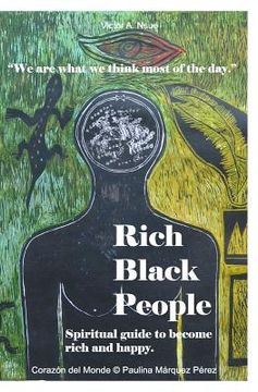 portada Rich Black People: Spiritual guide to become rich and happy. (in English)