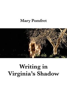 portada Writing in Virginia's Shadow