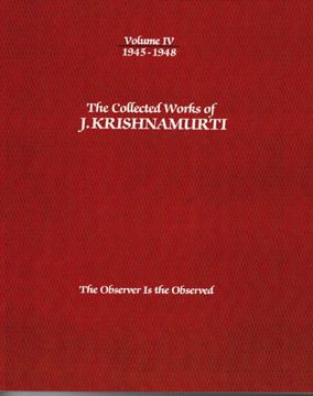 portada The Collected Works of J.Krishnamurti  - Volume Iv 1945-1948: The Observer is Observed