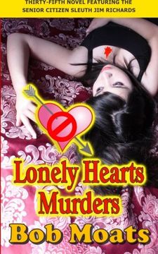 portada Lonely Hearts Murders (Jim Richards Murder Novel series) (Volume 35)