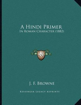 portada a hindi primer: in roman character (1882) (en Inglés)