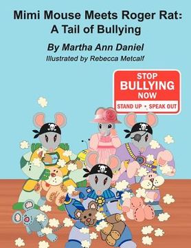 portada mimi mouse meets roger rat: a tail of bullying (en Inglés)