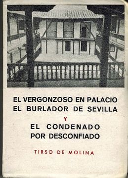 portada El Vergonzoso en Palacio / el Burlador de Sevilla / el Condenado por Desconfiado