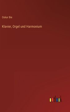 portada Klavier, Orgel und Harmonium (in German)