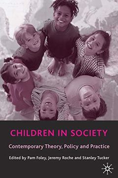 portada Children in Society: Contemporary Theory, Policy and Practice (en Inglés)