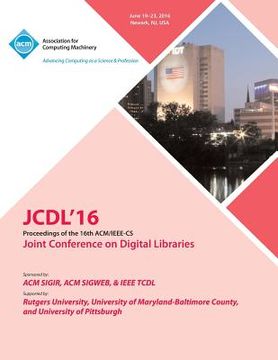 portada JCDL 16 IEEE ACM Joint Conference On Digital Libraries (en Inglés)