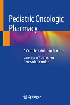 portada Pediatric Oncologic Pharmacy: A Complete Guide to Practice (en Inglés)