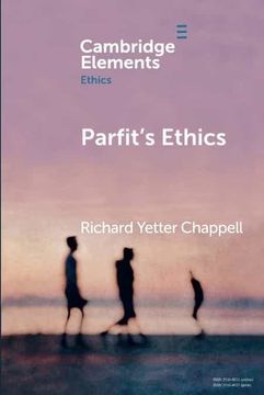 portada Parfit'S Ethics (Elements in Ethics) (en Inglés)