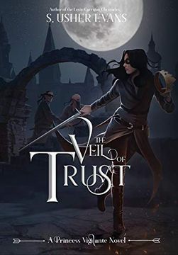 portada The Veil of Trust (3) (Princess Vigilante) (en Inglés)