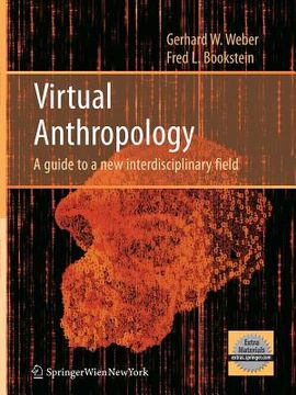portada Virtual Anthropology: A Guide to a New Interdisciplinary Field (in English)