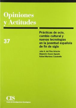 portada Prácticas de Ocio, Cambio Cultural y Nuevas Tecnologías la Juventud Española de fin de Siglo (in Spanish)