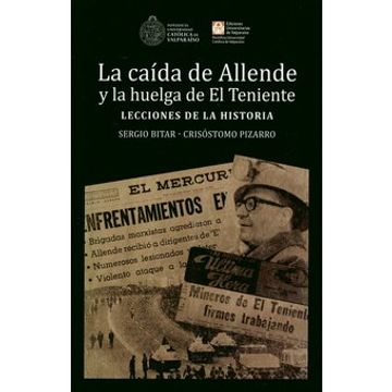 portada La Caida de Allende y la Huelga de el Teniente