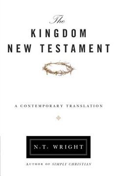 portada The Kingdom new Testament, Paperback: A Contemporary Translation (in English)