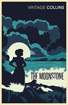 portada The Moonstone (Vintage Classics) (in English)