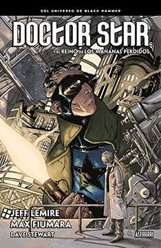 portada Doctor Star y el Reino de los Mañanas Perdidos (in Spanish)