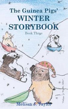 portada the guinea pigs' winter storybook (en Inglés)
