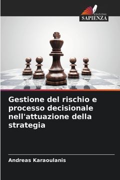 portada Gestione del rischio e processo decisionale nell'attuazione della strategia (in Italian)