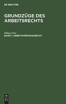 portada Grundzüge des Arbeitsrechts: Arbeitsvertragsrecht (en Alemán)