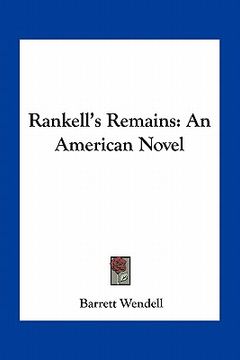portada rankell's remains: an american novel (en Inglés)