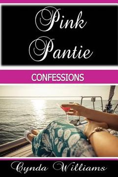 portada Pink Pantie Confessions (en Inglés)