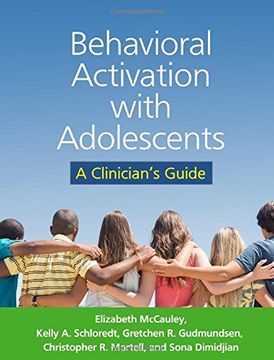 portada Behavioral Activation with Adolescents: A Clinician's Guide