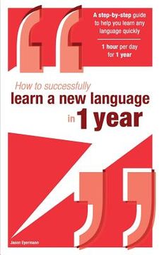 portada How to successfully learn a new language in 1 year (in English)
