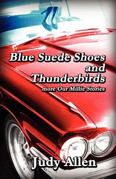 portada blue suede shoes and the thunderbirds - more our millie stories