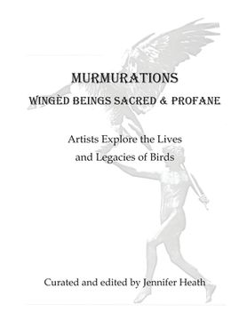 portada Murmurations: Wingèd Beings Sacred and Profane (en Inglés)