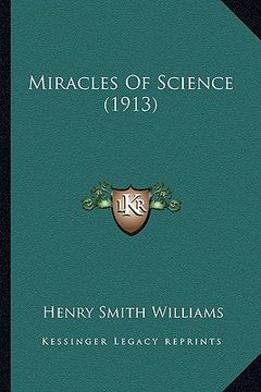 portada miracles of science (1913) (en Inglés)