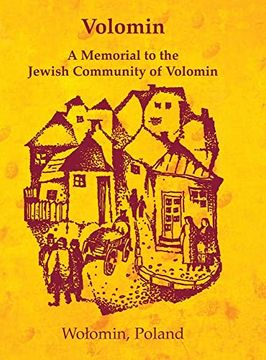 portada Volomin; A Memorial to the Jewish Community of Volomin (Wolomin, Poland) (in English)
