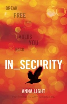 portada In_Security: Break Free from what Holds You Back (en Inglés)
