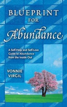 portada Blueprint for Abundance: A Self-Help and Self-Love Guide to Abundance from the Inside Out (en Inglés)