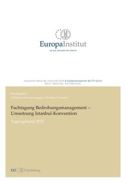 portada Fachtagung Bedrohungsmanagement - Umsetzung Istanbul-Konvention: Tagungsband 2022 (en Alemán)