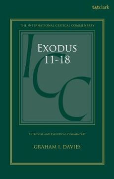 portada Exodus 1-18: A Critical and Exegetical Commentary: Volume 2: Chapters 11-18 (en Inglés)