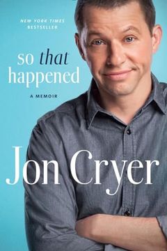 portada So That Happened: A Memoir (en Inglés)