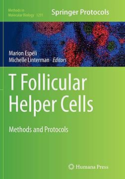 portada T Follicular Helper Cells: Methods and Protocols (en Inglés)