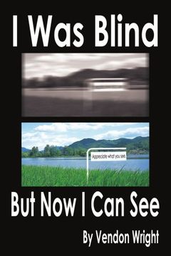 portada I was Blind but now i can see (in English)