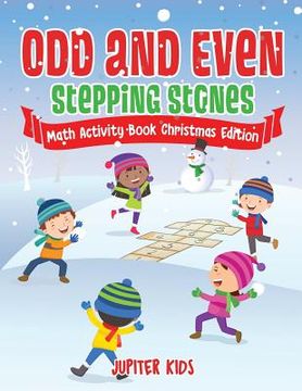 portada Odd and Even Stepping Stones - Math Activity Book Christmas Edition (en Inglés)