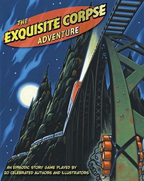 portada The Exquisite Corpse Adventure: A Progressive Story Game (en Inglés)