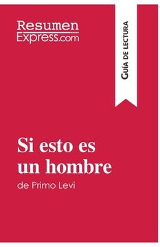 portada Si esto es un hombre de Primo Levi (Guía de lectura): Resumen y análisis completo (in Spanish)