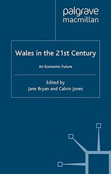 portada Wales in the 21st Century: An Economic Future